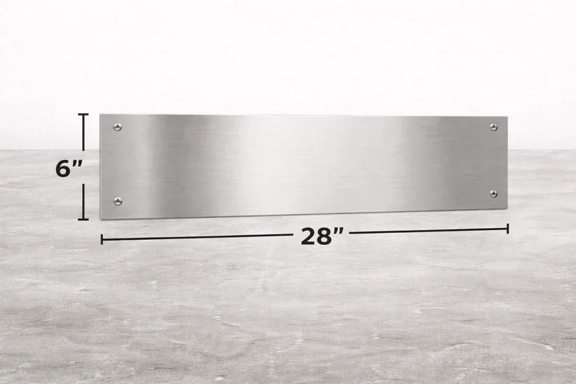 6" x 28" stainless steel kick plate